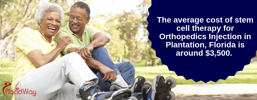 The average cost of stem cell therapy for Orthopedics Injection in Plantation, Florida is around $3,500.
